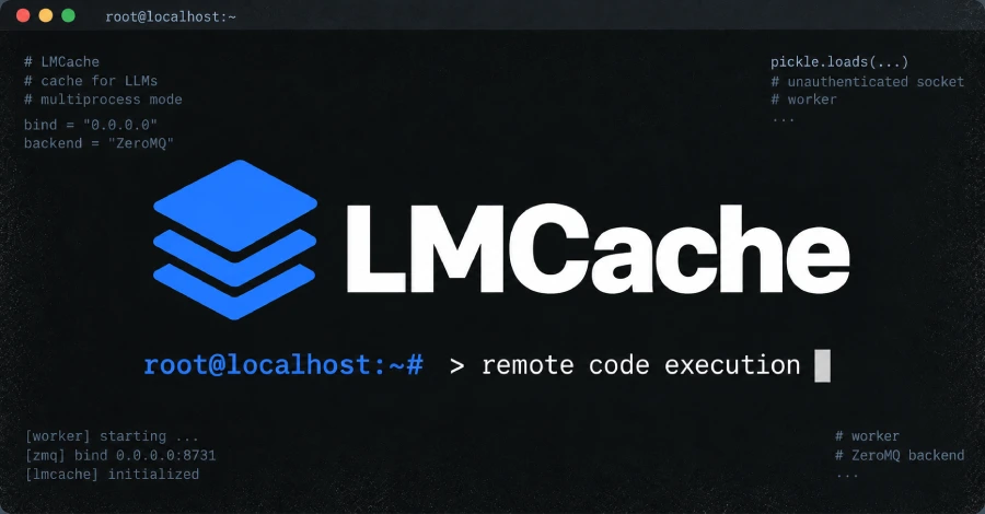Unpatched LMCache Flaw CVE-2026-105192 Allows Unauthenticated RCE